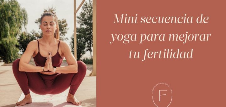 Fertilidad y yoga: Prácticas beneficiosas para la concepción