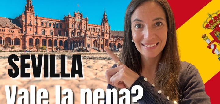 qué debes considerar antes de trasladarte a Ventajas de vivir en Sevilla