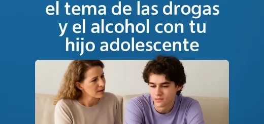 Cómo abordar el tema de las drogas y el alcohol con tu hijo adolescente