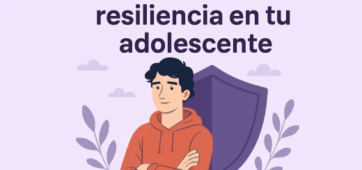 Desarrollando la resiliencia en tu adolescente