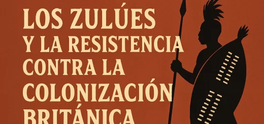 cómo sucedió Los zulúes y la resistencia contra la colonización británica