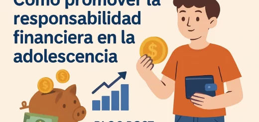 Cómo promover la responsabilidad financiera en la adolescencia