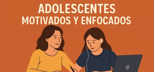 Consejos para criar adolescentes motivados y enfocados