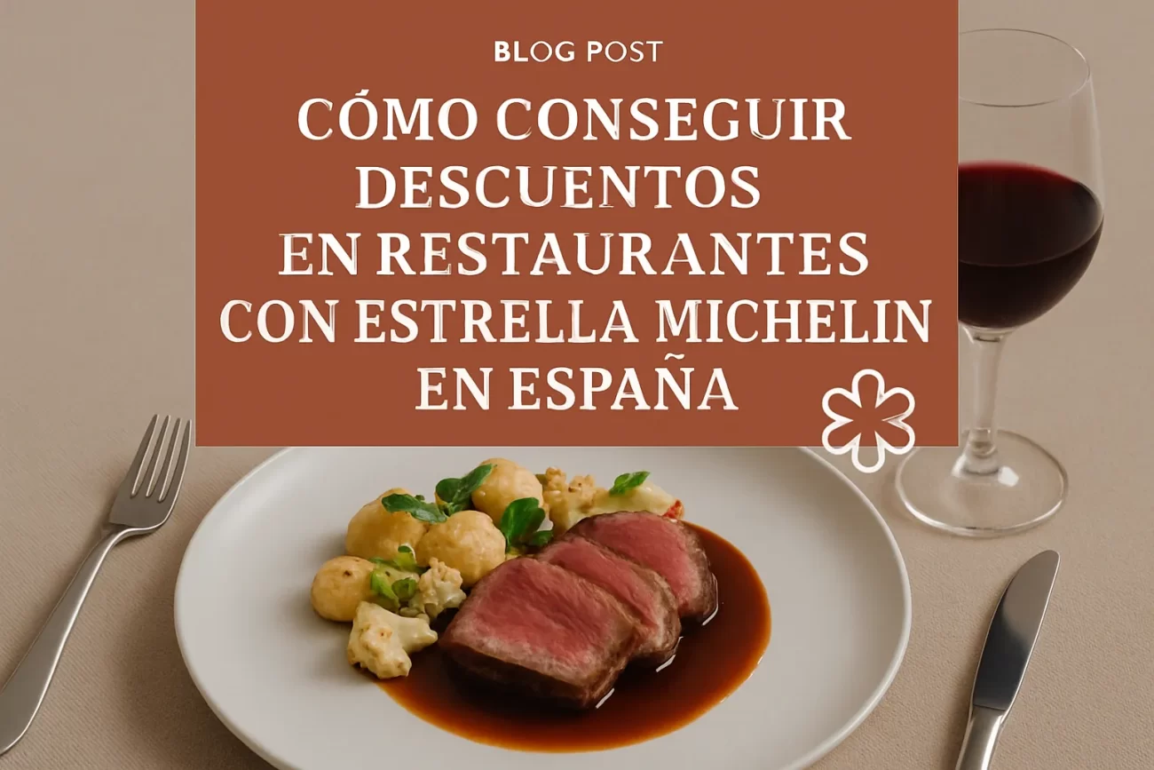como-conseguir-descuentos-en-restaurantes-en-Restaurantes-con-estrella-Michelin-en-Espana | ABC24 Noticias cómo conseguir descuentos en restaurantes en Restaurantes con estrella Michelin en España