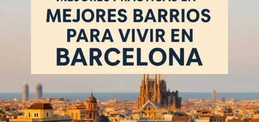 mejores prácticas en Mejores barrios para vivir en Barcelona