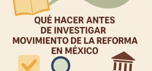 qué hacer antes de investigar Movimiento de la Reforma en México